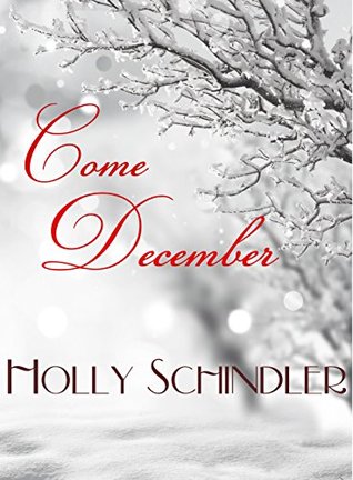 Come December (Kindle Edition)