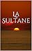 La Sultane (Histoire de famille t. 2) (French Edition)