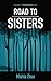 Road To Sisters by Mahla Etan Road To Sisters by Mahla Etan