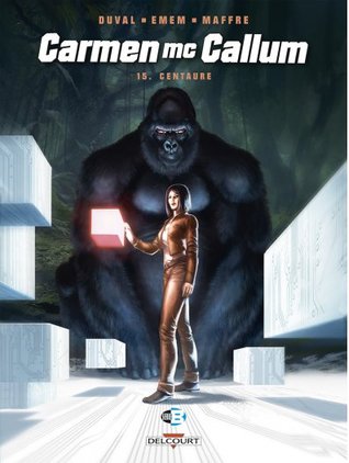 Centaure (Carmen Mc Callum #15)