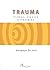 Trauma: tiempo, espacio y fractales (Spanish Edition)