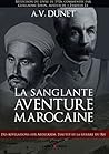 La sanglante aventure marocaine (French Edition)