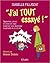 J'ai tout essayé by Isabelle Filliozat