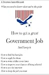 How to Get a Great Government Job--And Keep It (Deepwater Squirrelfish Guide Book 1)