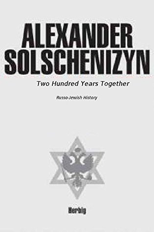 Two Hundred Years Together (Kindle Edition)