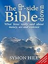 The Upside Down Bible: What Jesus really said about money, sex and violence