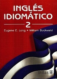 Ingles Idiomatico 2 (Paperback)
