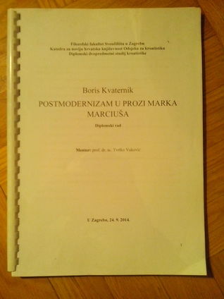Postmodernizam u prozi Marka Marciuša