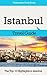 Istanbul Travel Guide: The Top 10 Highlights in Istanbul (Globetrotter Guide Books)