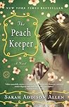 The Peachkeeper by Sarah Addison Allen
