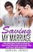 Saving my Marriage by Samuel Jones