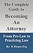 The Complete Guide to Becom...