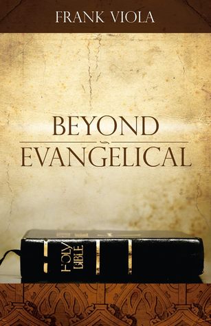 Beyond Evangelical