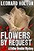 Flowers by Request (Father Bredder #5)