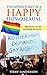 The Adventures of a Happy Homosexual: Memoirs of an Unlikely Activist