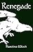 Renegade