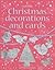 Christmas Decorations and Cards