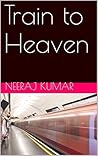 Train to Heaven
