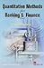 Quantitative Methods for Banking & Finance