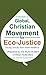 Towards a Global Christian Movement for Eco-Justice: Young Voices from North America