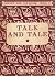 Talk and Tale
