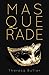 Masquerade