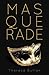 Masquerade