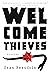 Welcome Thieves: Stories