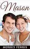 Mason by Morris Fenris