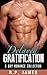 Delayed Gratification