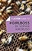 A Joosr Guide to… #GIRLBOSS by Sophia Amoruso