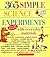 365 Simple Science Experiments with Everday Materials