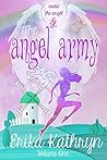 Audie the Angel and the Angel Army