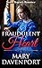 Fraudulent Heart
