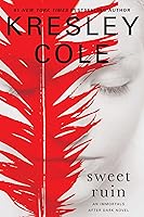 Sweet Ruin (Immortals After Dark, #16)