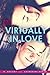 Virtually in Love by A. Destiny