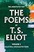 The Poems of T. S. Eliot: Collected and Uncollected Poems (Volume 1)