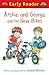 Archie and George and the New Bikes (Early Reader)