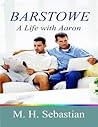 Barstowe: A Life ...