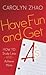 Have Fun & Get A's: How to Study Less and Achieve More