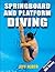 Springboard and Platform Diving