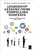 Leadership Lessons from Compelling Contexts (Monographs in Leadership and Management, 8)