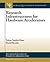 Research Infrastructures for Hardware Accelerators