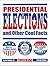 Presidential Elections and Other Cool Facts by Syl Sobel