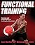 Functional Training by Juan Carlos Santana