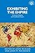 Exhibiting the Empire: Cult...