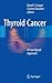 Thyroid Cancer: A Case-Base...