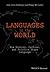 Languages in the World: How History, Culture, and Politics Shape Language