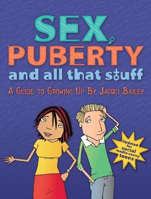 pdf download Sex, Puberty, and All That Stuff: A Guide to Growing Up
