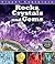 Rocks, Crystals, and Gems: Including Diamonds, Precious Metals, Fossils, Igneous Rock and more! (Visual Explorers Series)